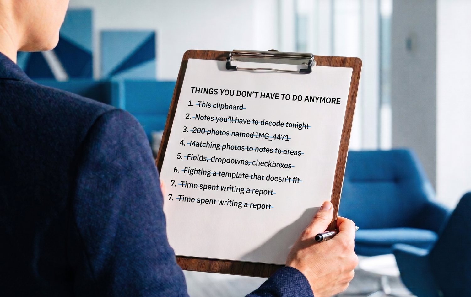A professional holding a clipboard listing the things you no longer have to do, every line crossed out